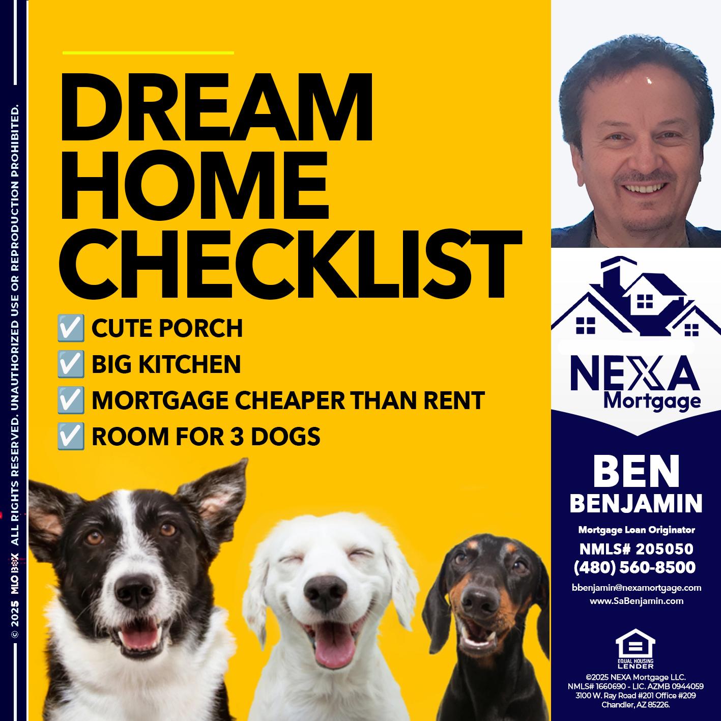 DREAM HOME CHEK LIST - Ben Benjamin -Mortgage Loan Originator