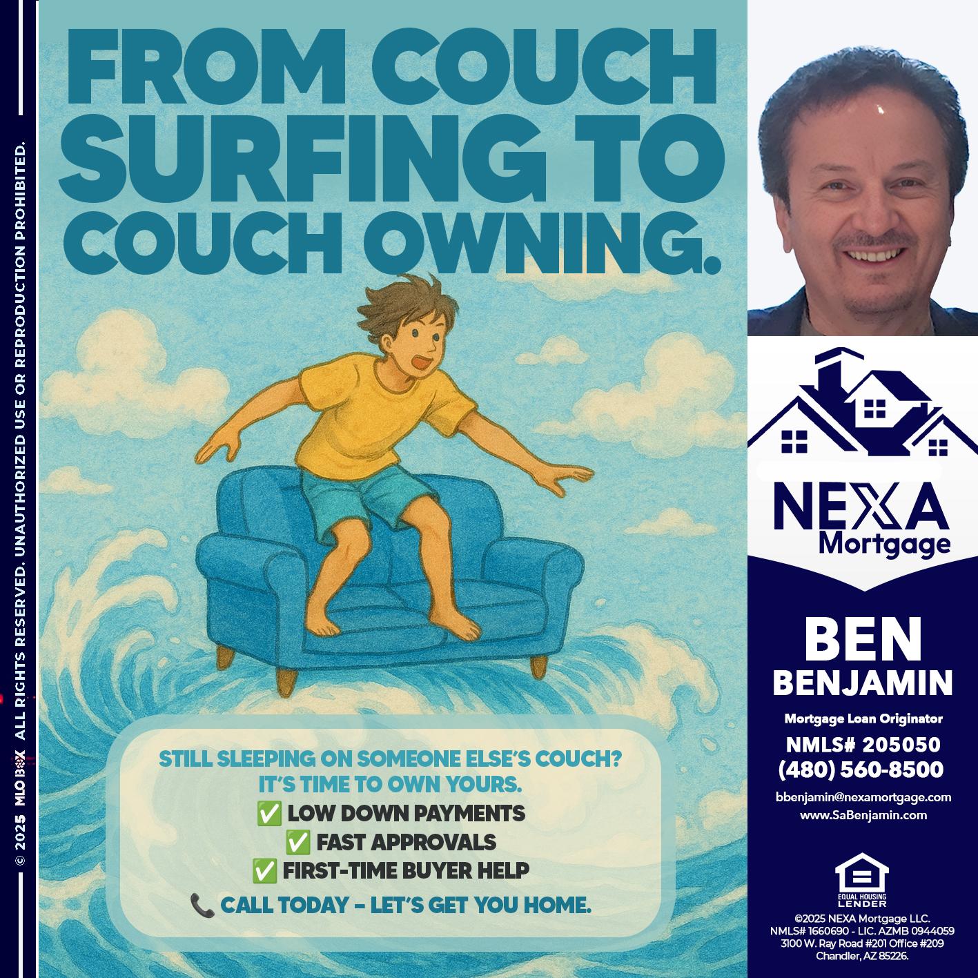 FROM COACH SURFING - Ben Benjamin -Mortgage Loan Originator