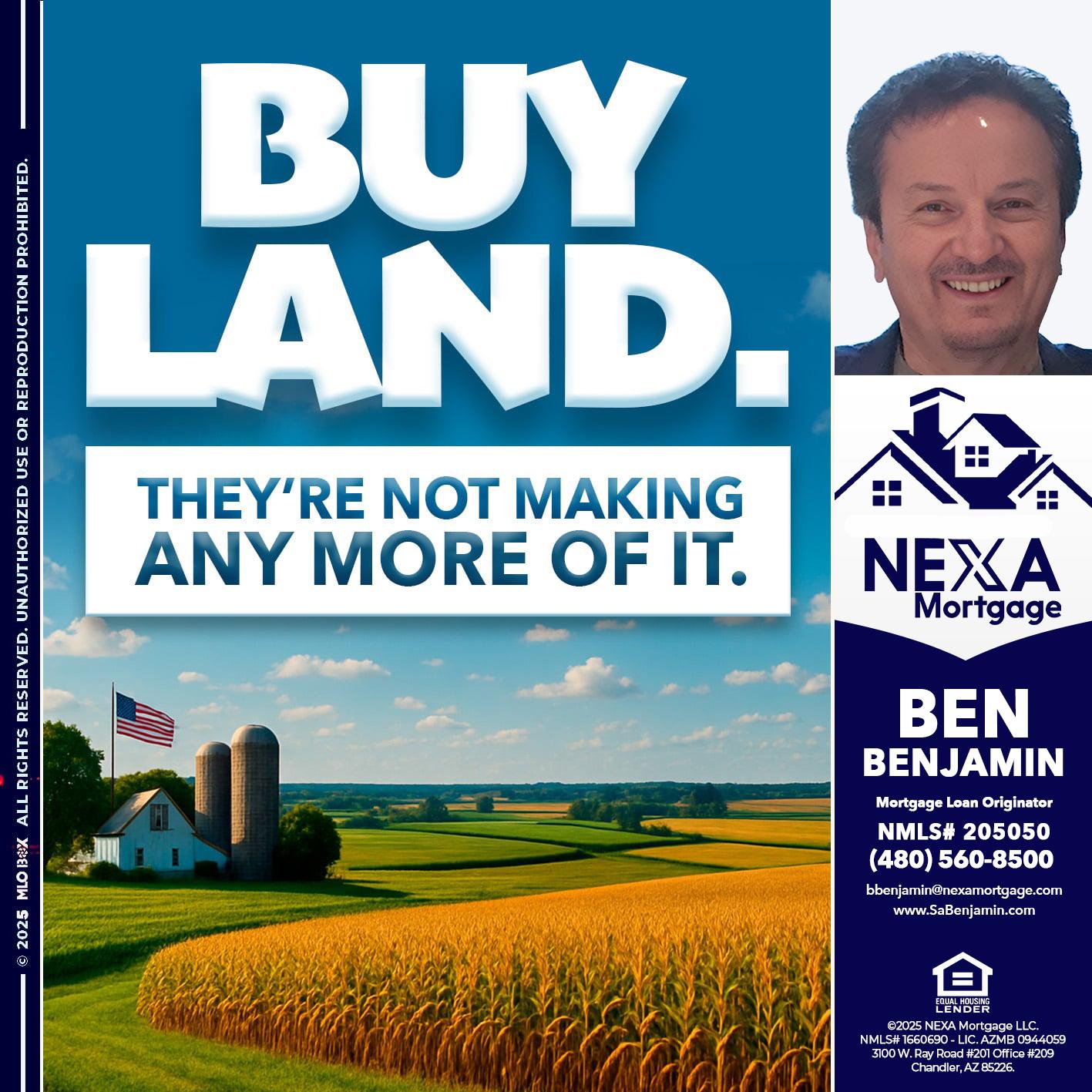 BUY LAND - Ben Benjamin -Mortgage Loan Originator