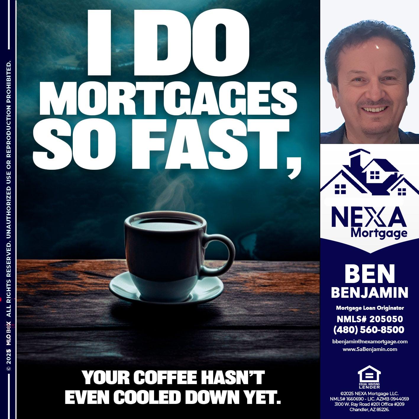 i do mortgages - Ben Benjamin -Mortgage Loan Originator