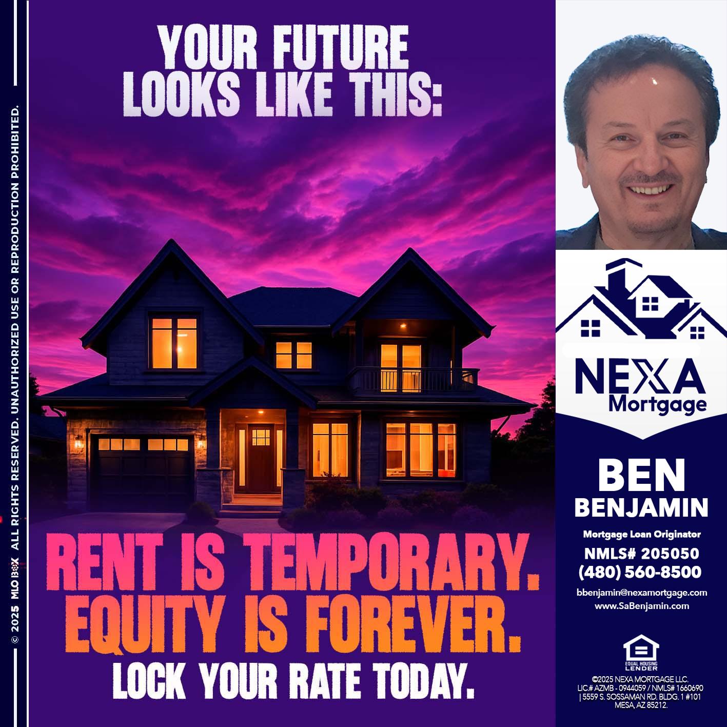 YOUR FUTURE - Ben Benjamin -Mortgage Loan Originator