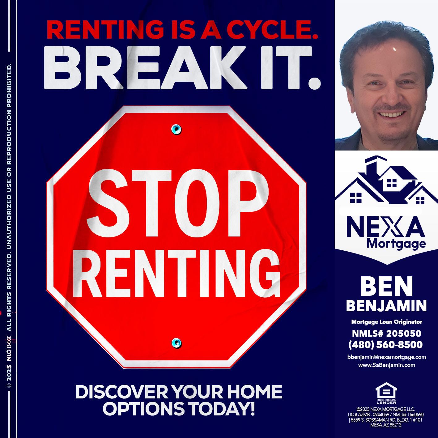 STOP RENTING - Ben Benjamin -Mortgage Loan Originator