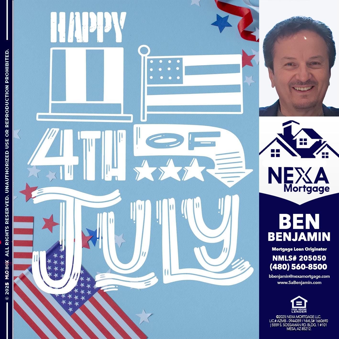 happy 4th of july - Ben Benjamin -Mortgage Loan Originator