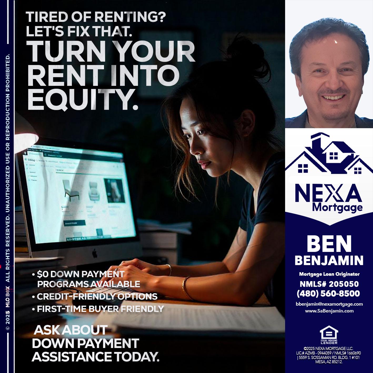 tired of renting? - Ben Benjamin -Mortgage Loan Originator