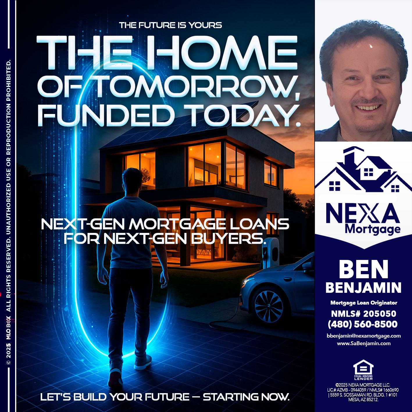 THE HOME - Ben Benjamin -Mortgage Loan Originator