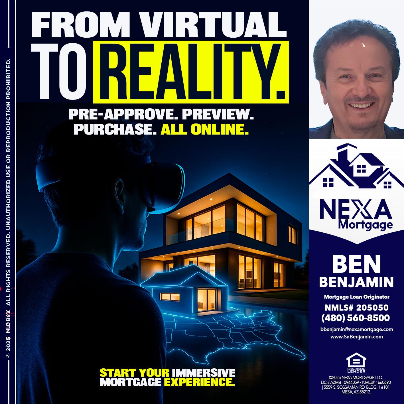 FROM VIRTUAL - Ben Benjamin -Mortgage Loan Originator