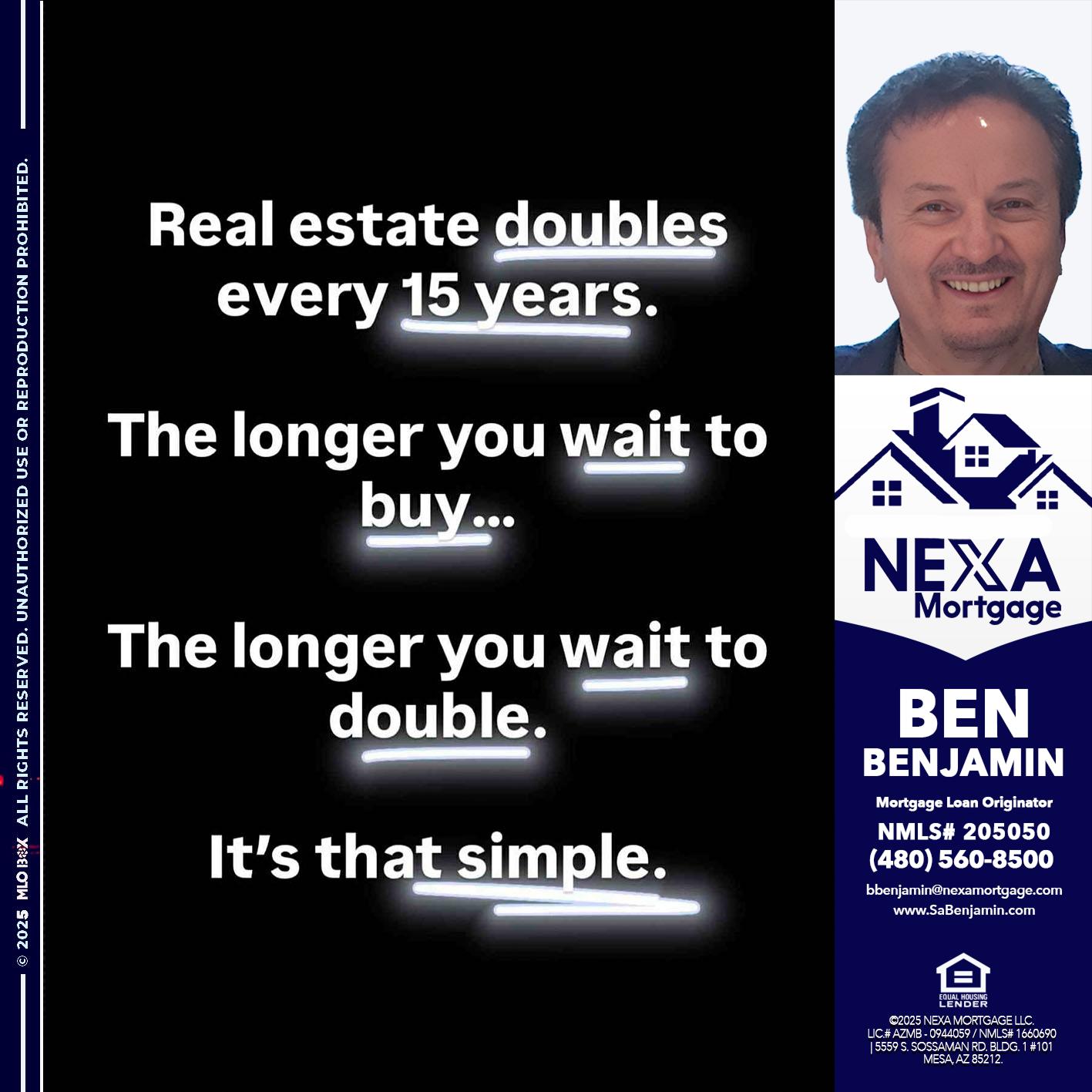 REAL ESTATE - Ben Benjamin -Mortgage Loan Originator