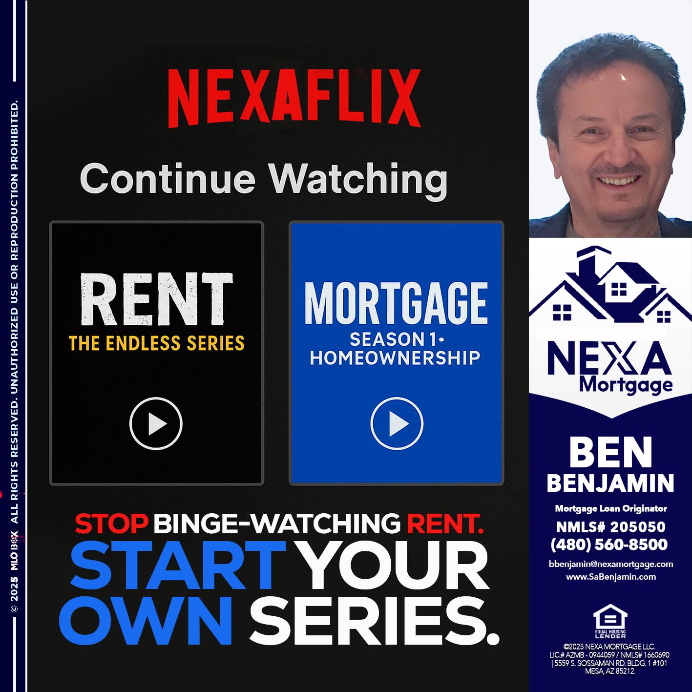 NEXAFLIX - Ben Benjamin -Mortgage Loan Originator