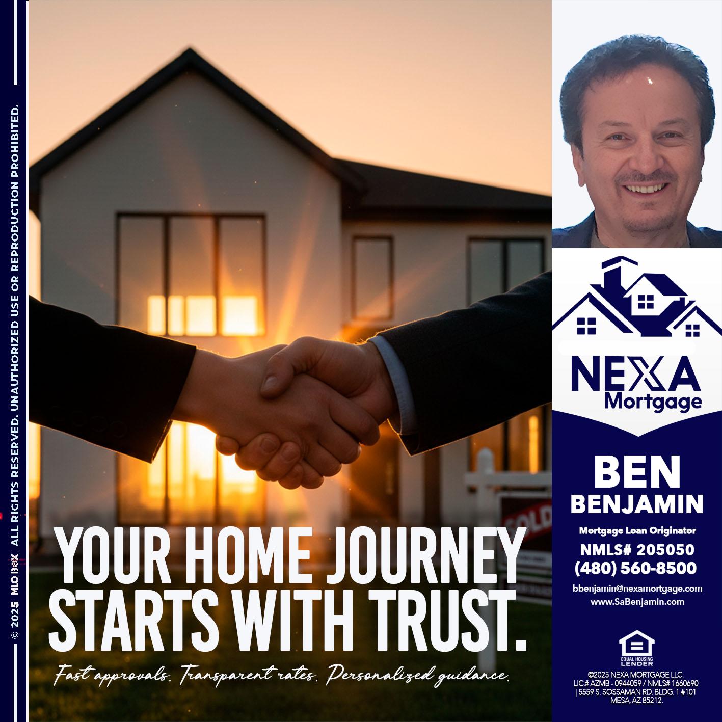 your home - Ben Benjamin -Mortgage Loan Originator