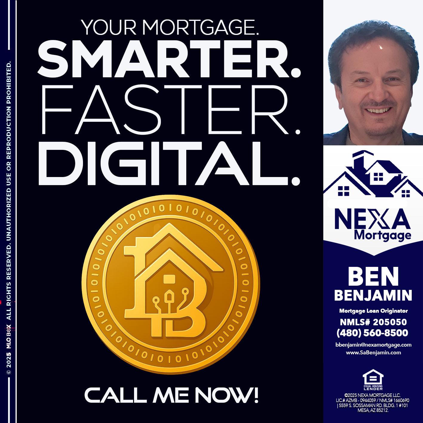 YOUR MORTGAGE - Ben Benjamin -Mortgage Loan Originator