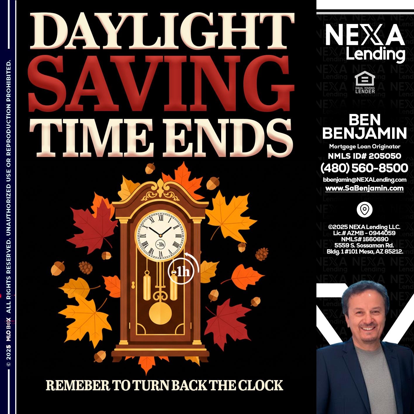 DAYLIGHT SAVINGS - Ben Benjamin -Mortgage Loan Originator