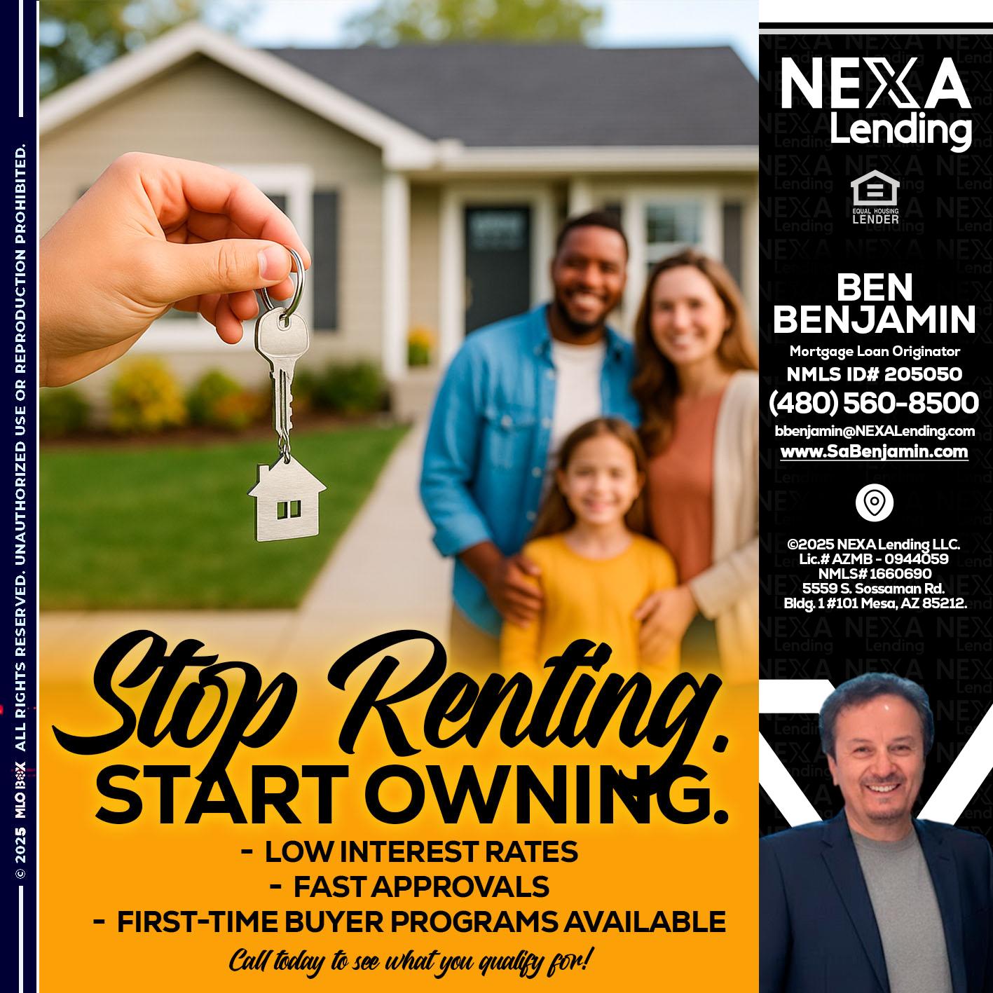 STOP RENTING - Ben Benjamin -Mortgage Loan Originator