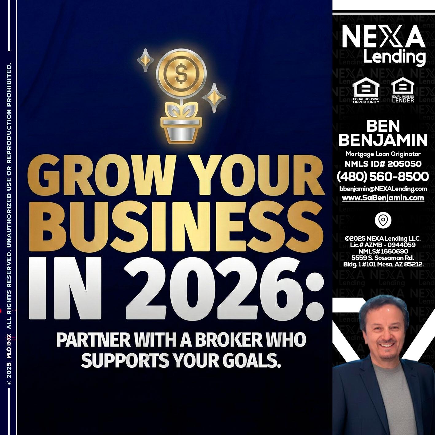 GROW YOUR BUSINESS - Ben Benjamin -Mortgage Loan Originator