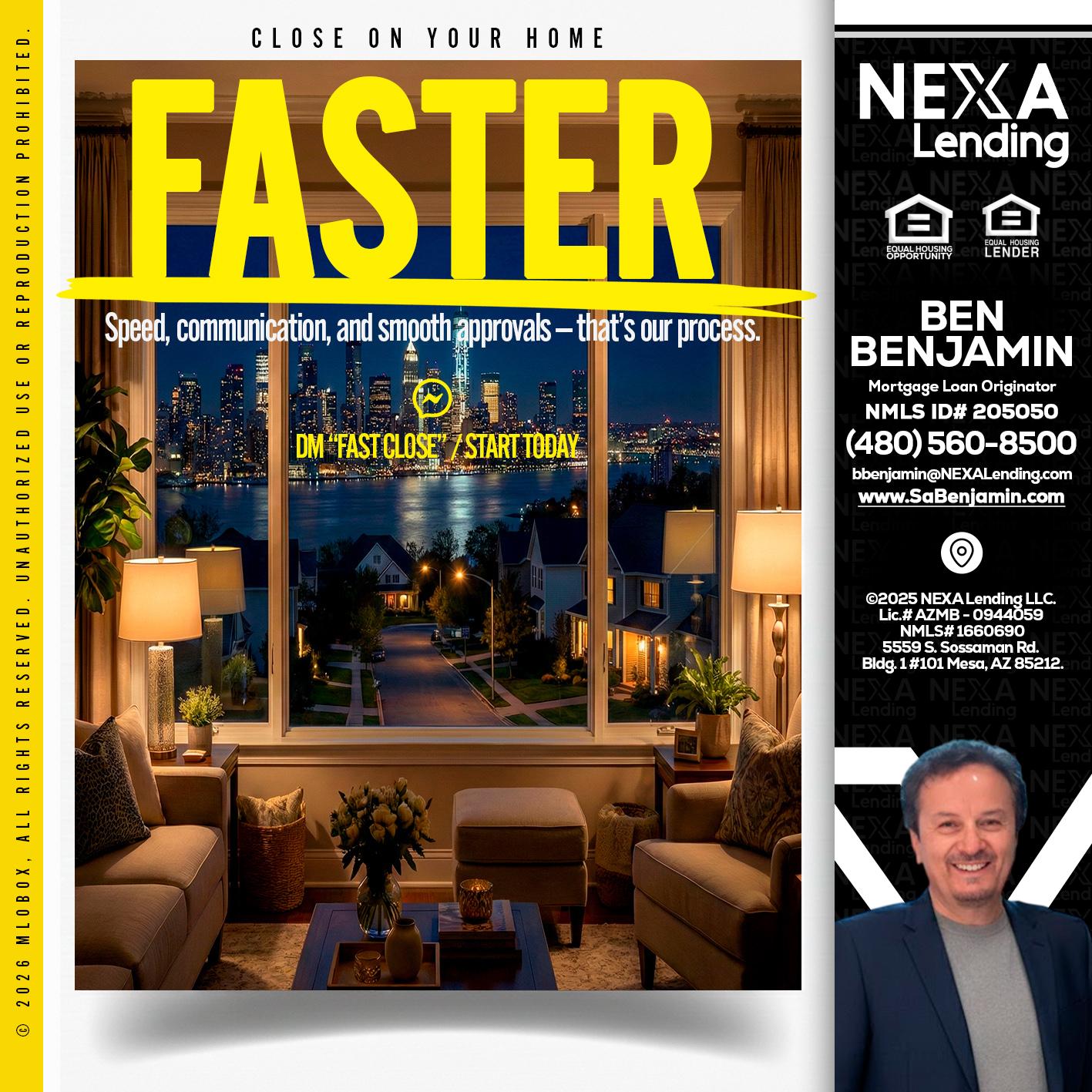 FASTER - Ben Benjamin -Mortgage Loan Originator