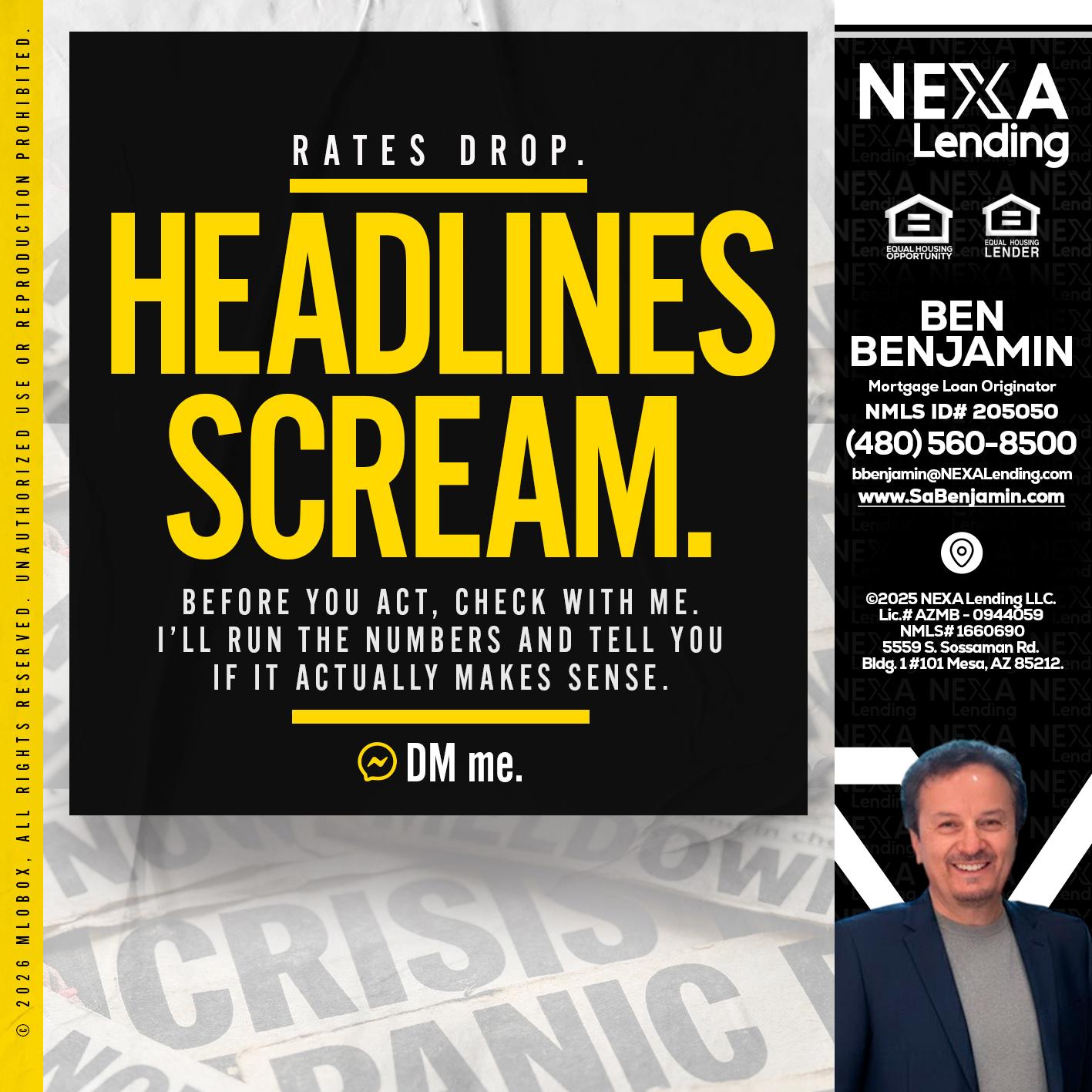 HEADLINES SCREAM - Ben Benjamin -Mortgage Loan Originator