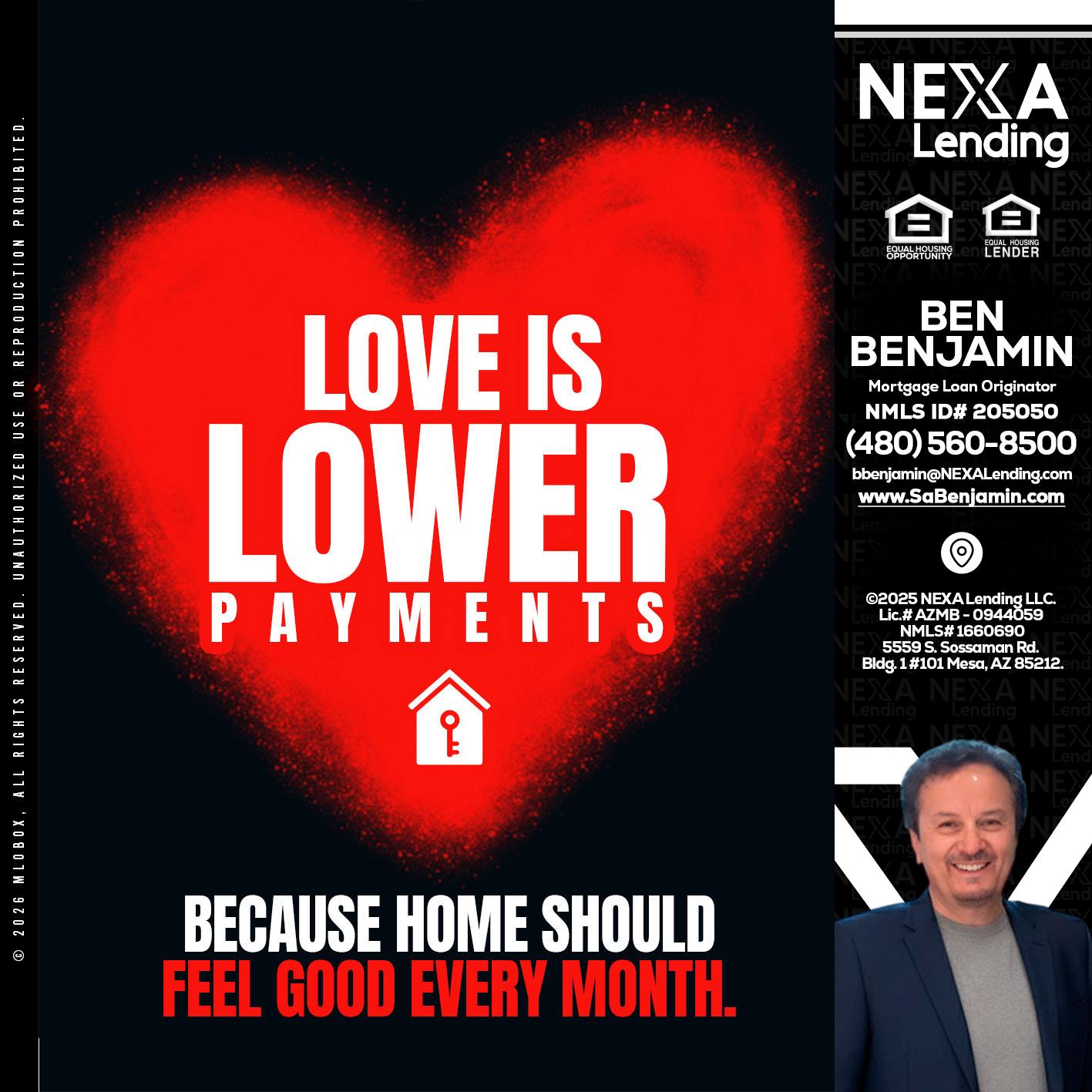 LOVE IS LOWER - Ben Benjamin -Mortgage Loan Originator