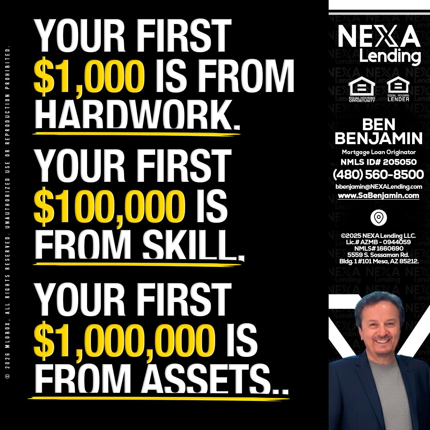 YOUR FIRST $1000 - Ben Benjamin -Mortgage Loan Originator