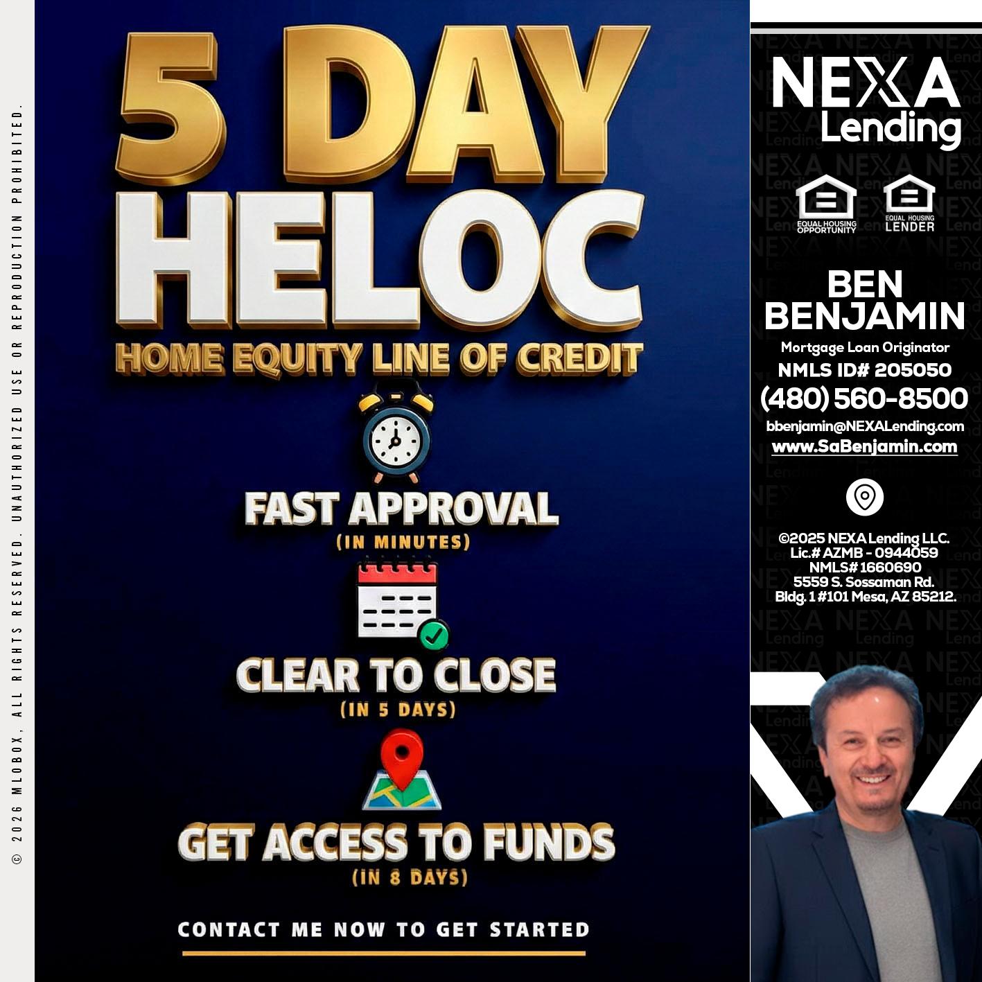 5 day hello - Ben Benjamin -Mortgage Loan Originator