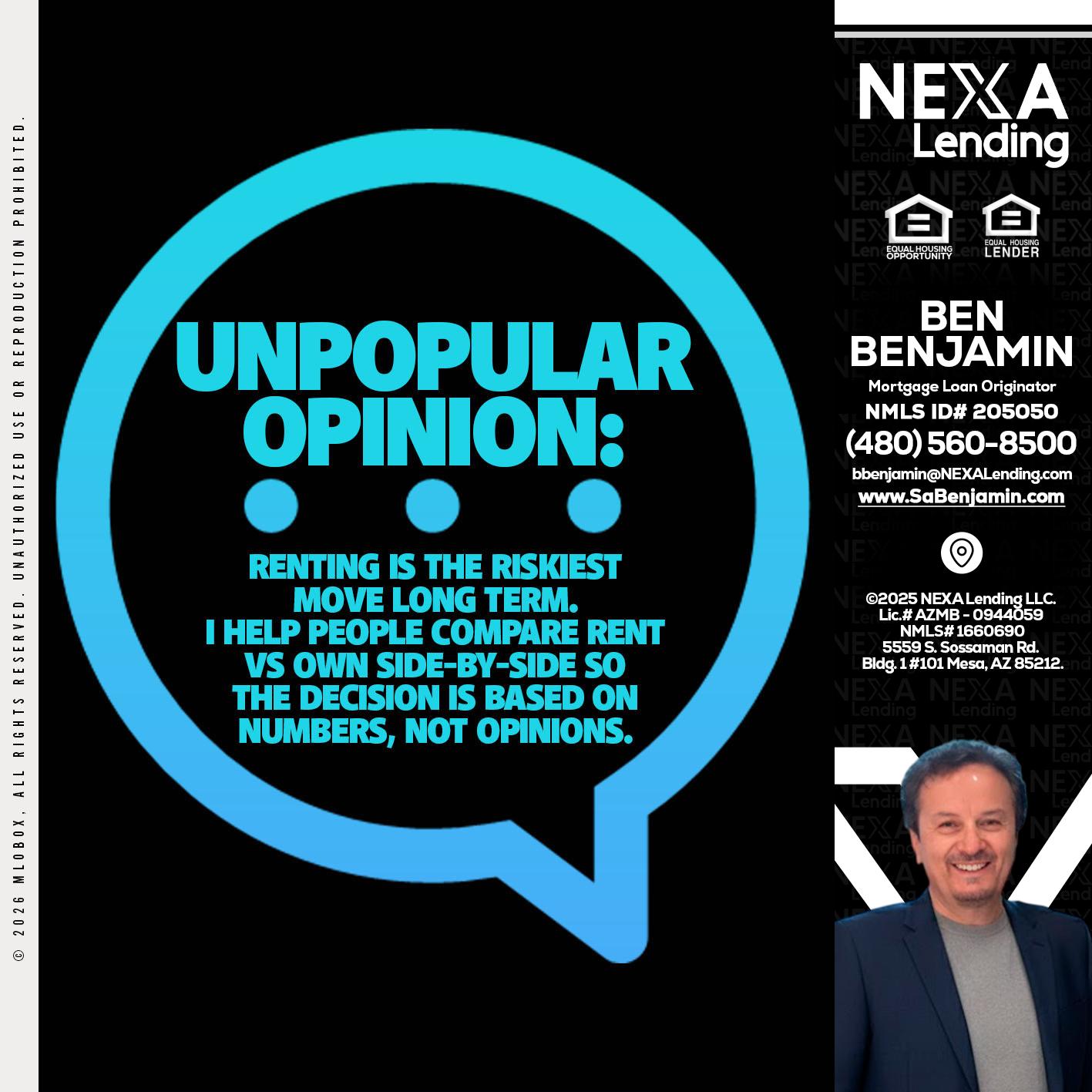 unpopular opinion - Ben Benjamin -Mortgage Loan Originator