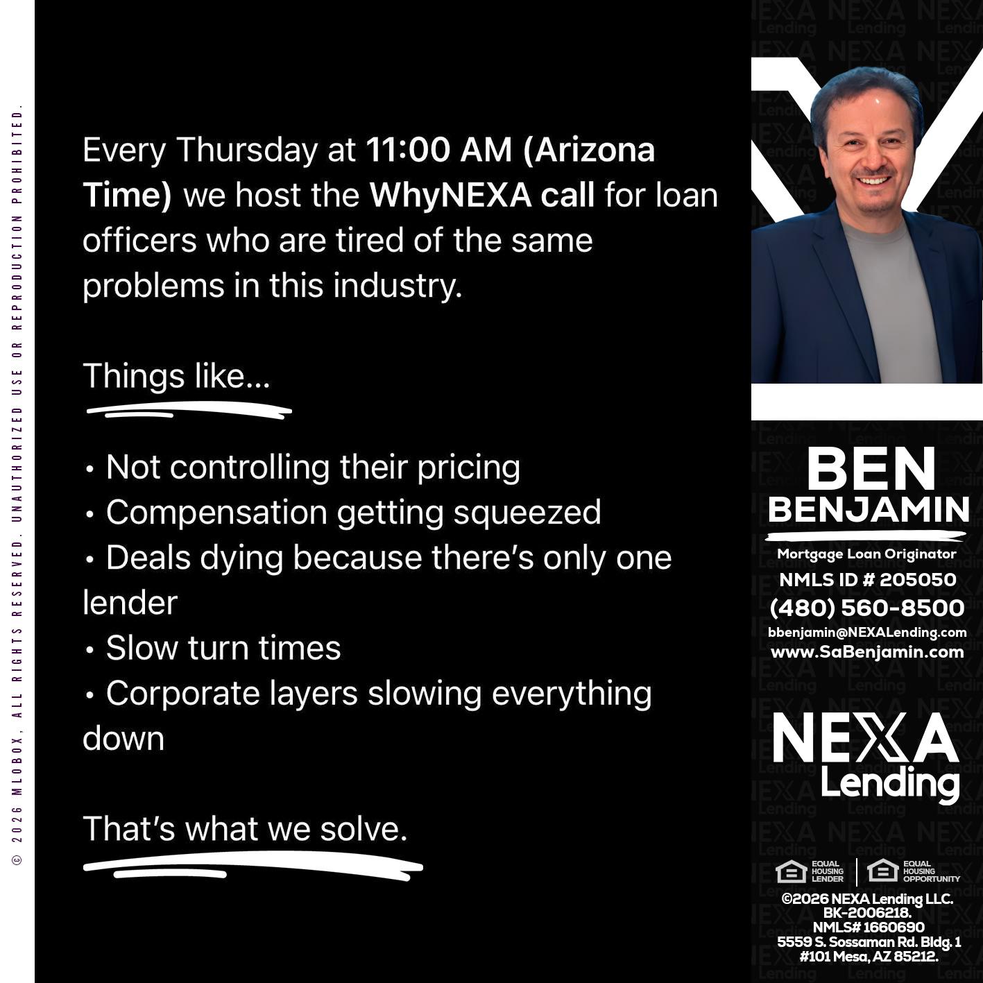 WHY NEXA - Ben Benjamin -Mortgage Loan Originator