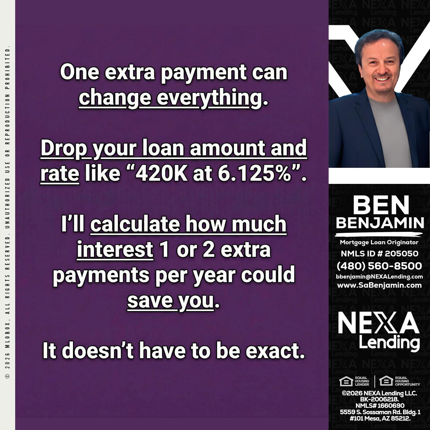 ONE EXTRA - Ben Benjamin -Mortgage Loan Originator