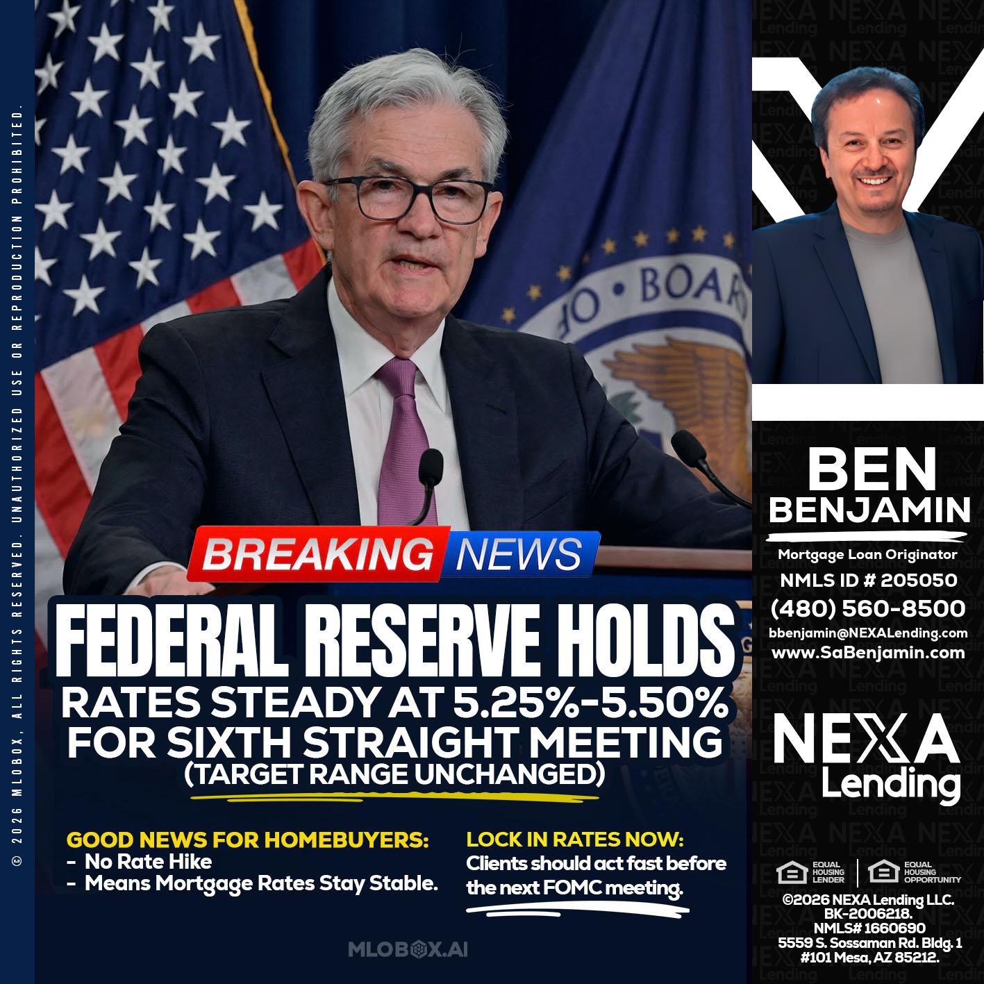 federal reserve - Ben Benjamin -Mortgage Loan Originator