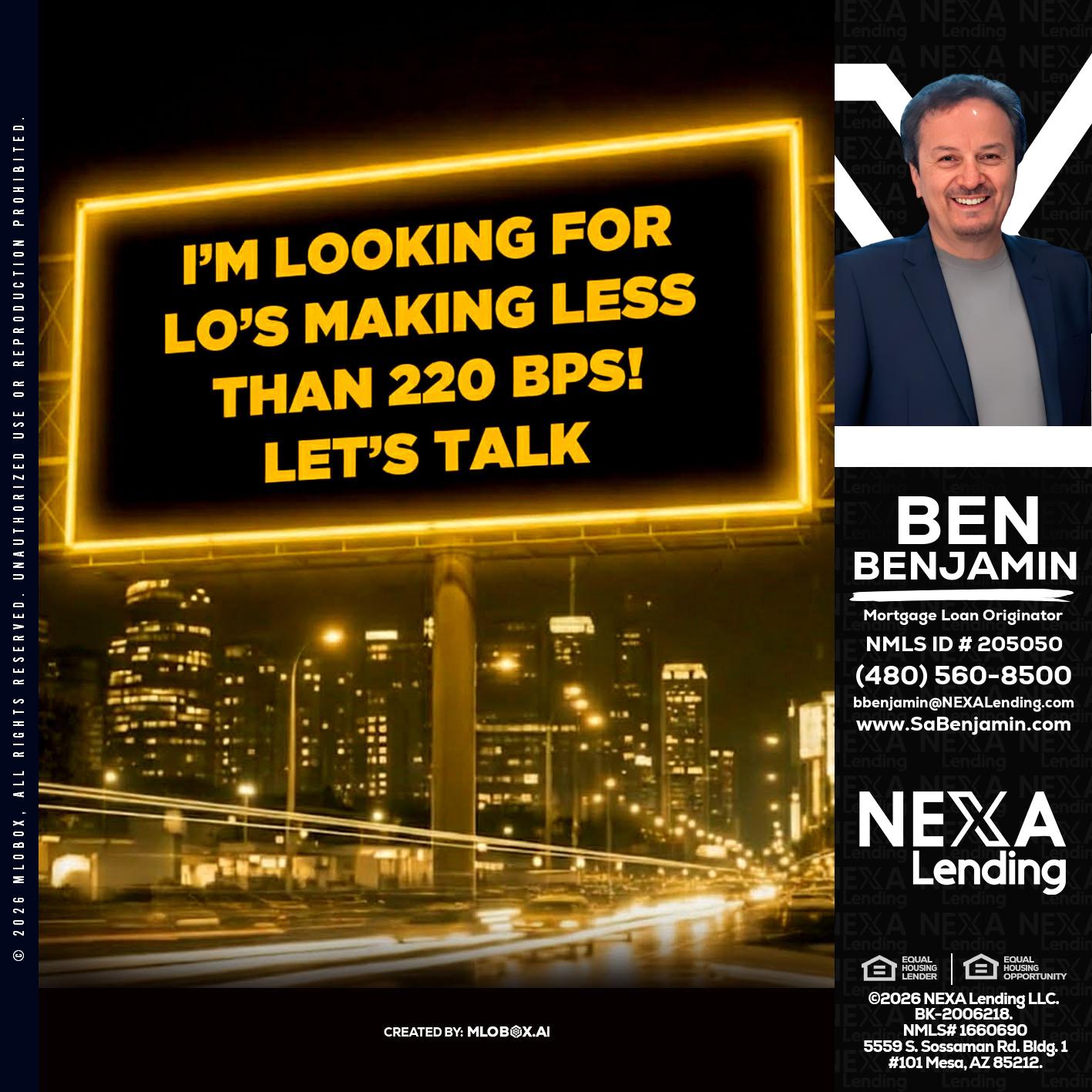 Looking for MLOs - Ben Benjamin -Mortgage Loan Originator