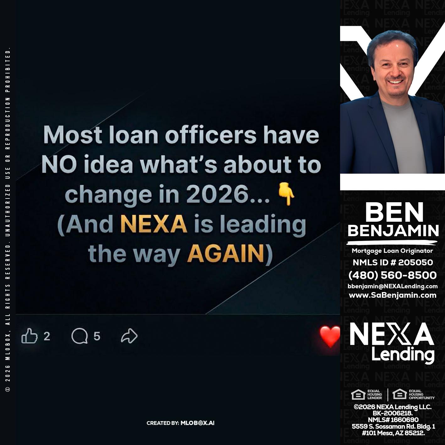 most loan officers - Ben Benjamin -Mortgage Loan Originator