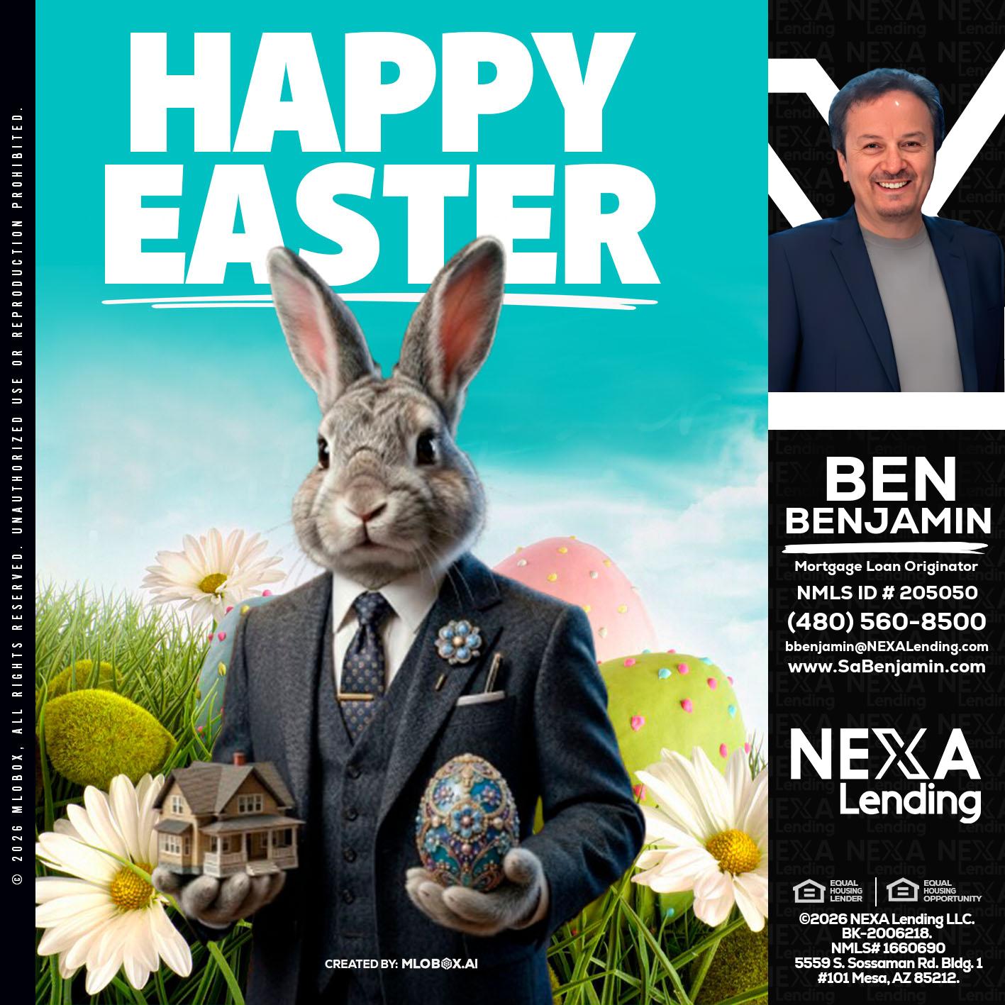 HAPPY EASTER - Ben Benjamin -Mortgage Loan Originator