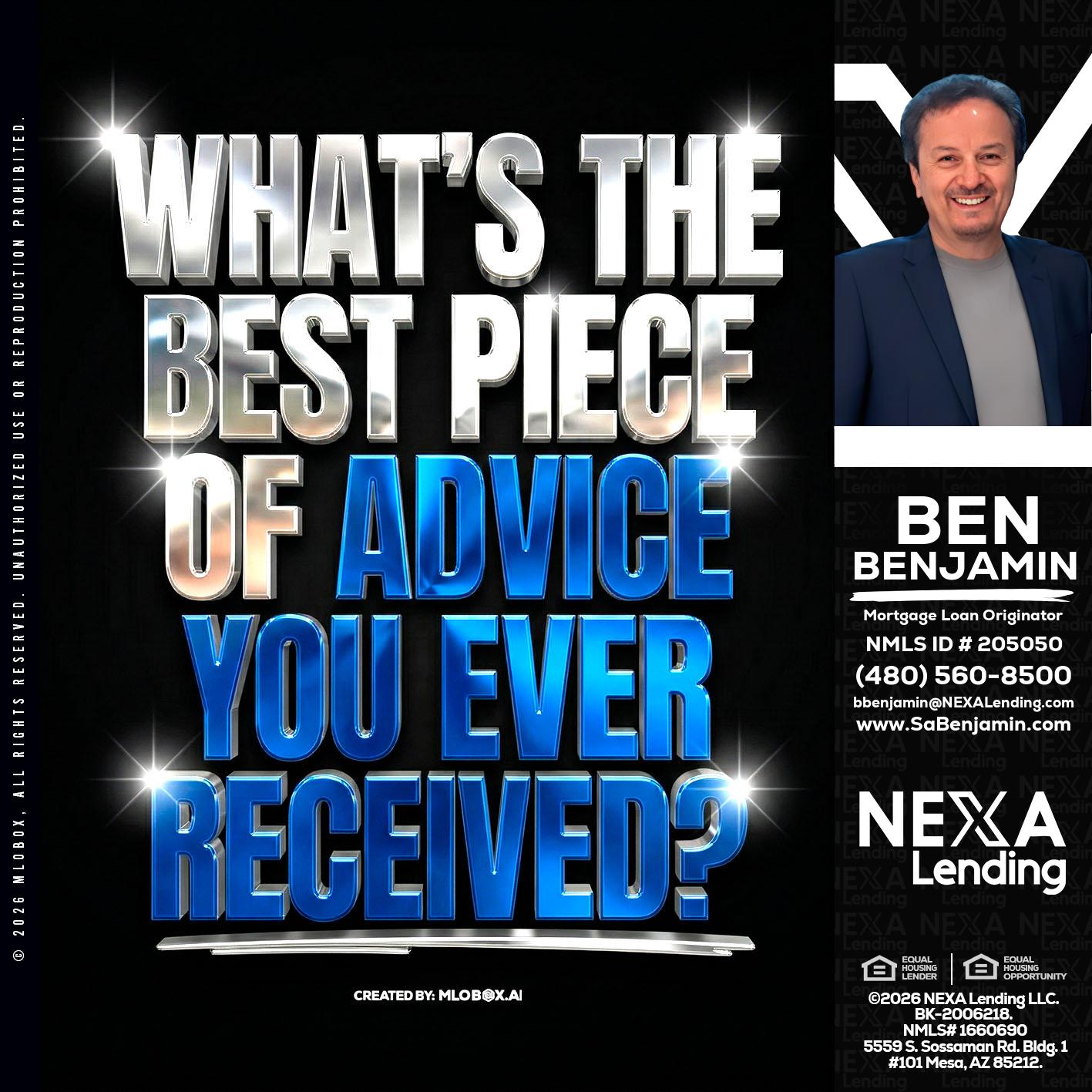 WHATS THE BEST - Ben Benjamin -Mortgage Loan Originator