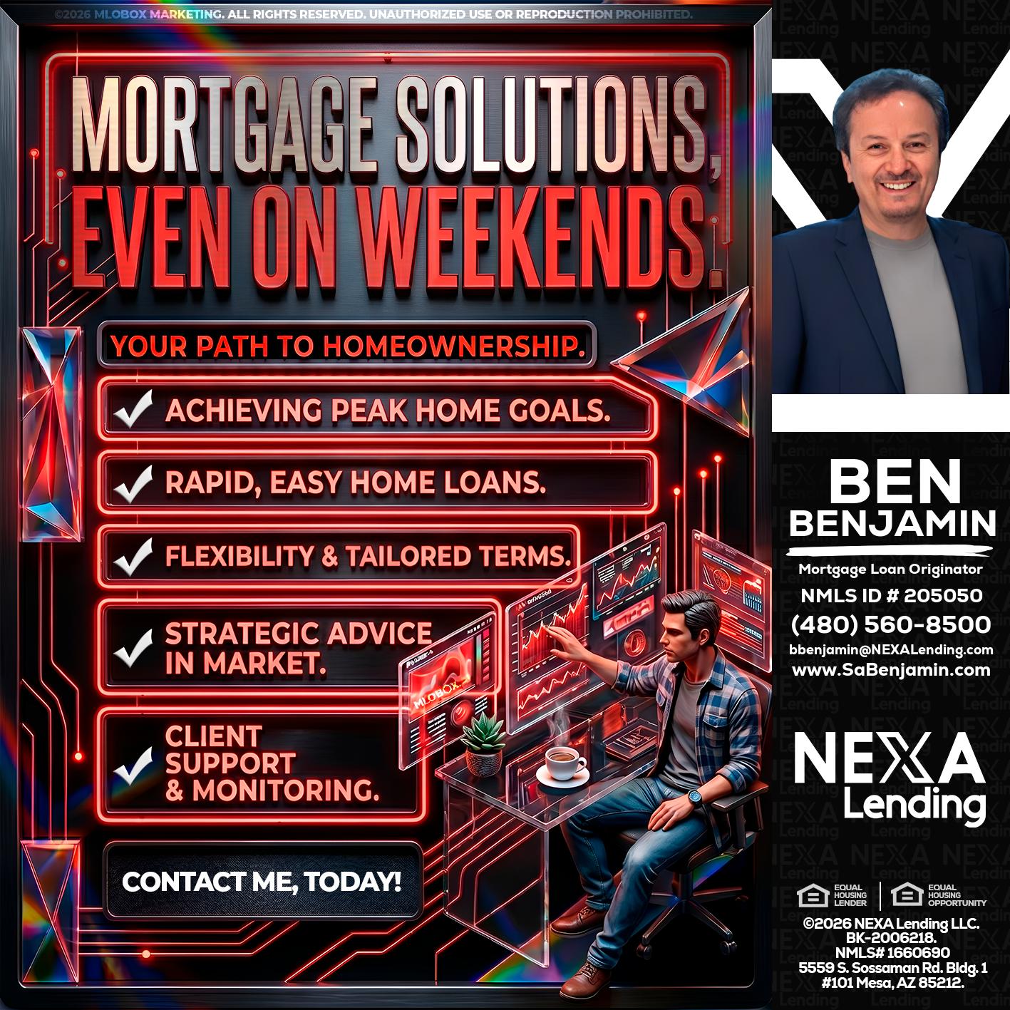 WEEKEND SOLUTIONS - Ben Benjamin -Mortgage Loan Originator