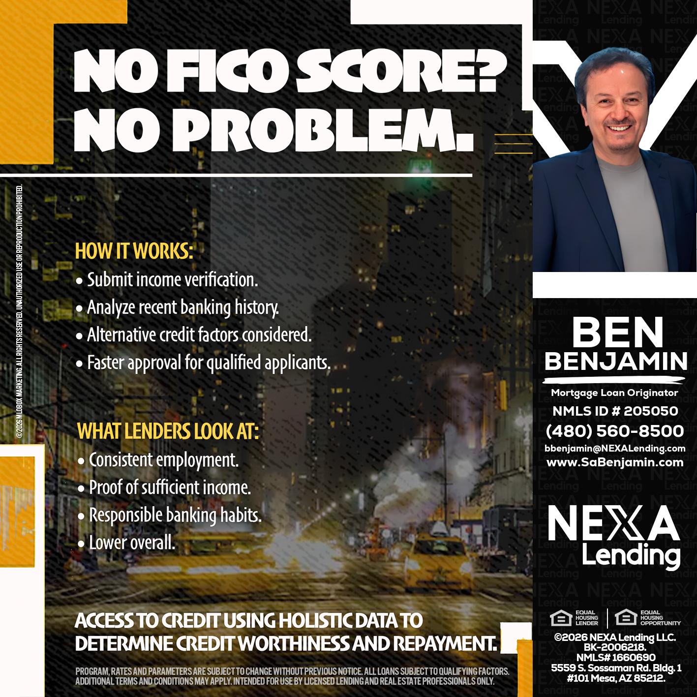 NO FICO SCORE? - Ben Benjamin -Mortgage Loan Originator