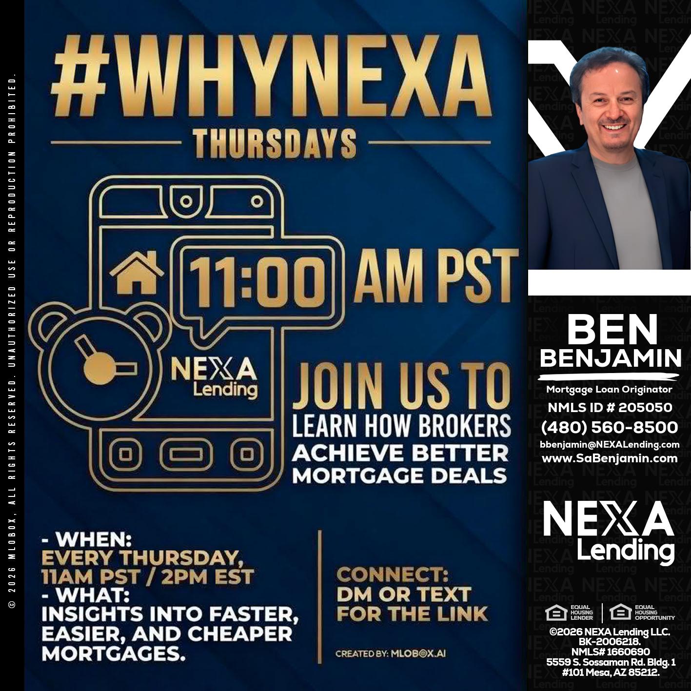 WHY NEXA THURDAYS - Ben Benjamin -Mortgage Loan Originator