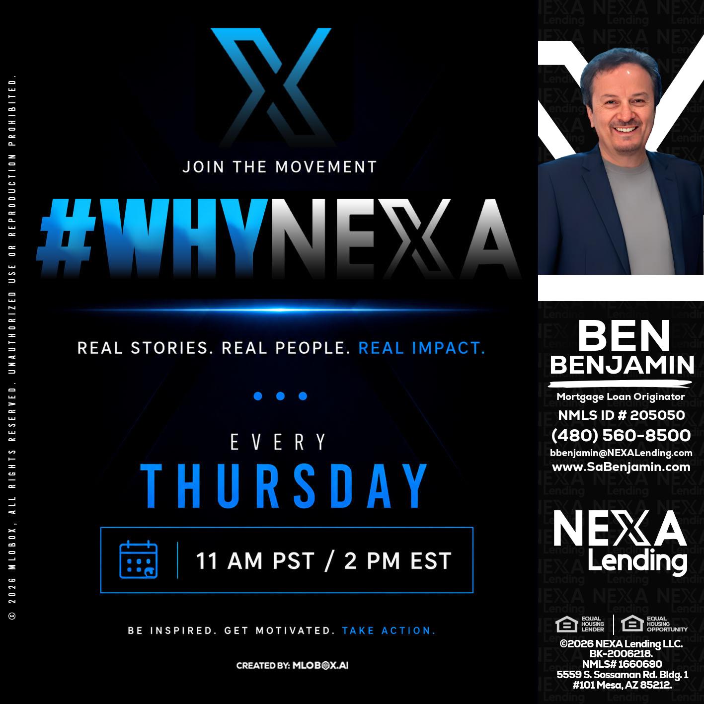 why NEXA - Ben Benjamin -Mortgage Loan Originator