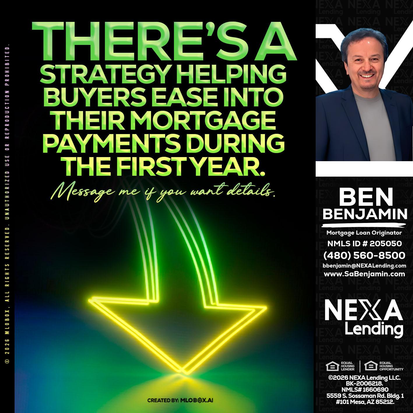 THERES A STATEGY - Ben Benjamin -Mortgage Loan Originator