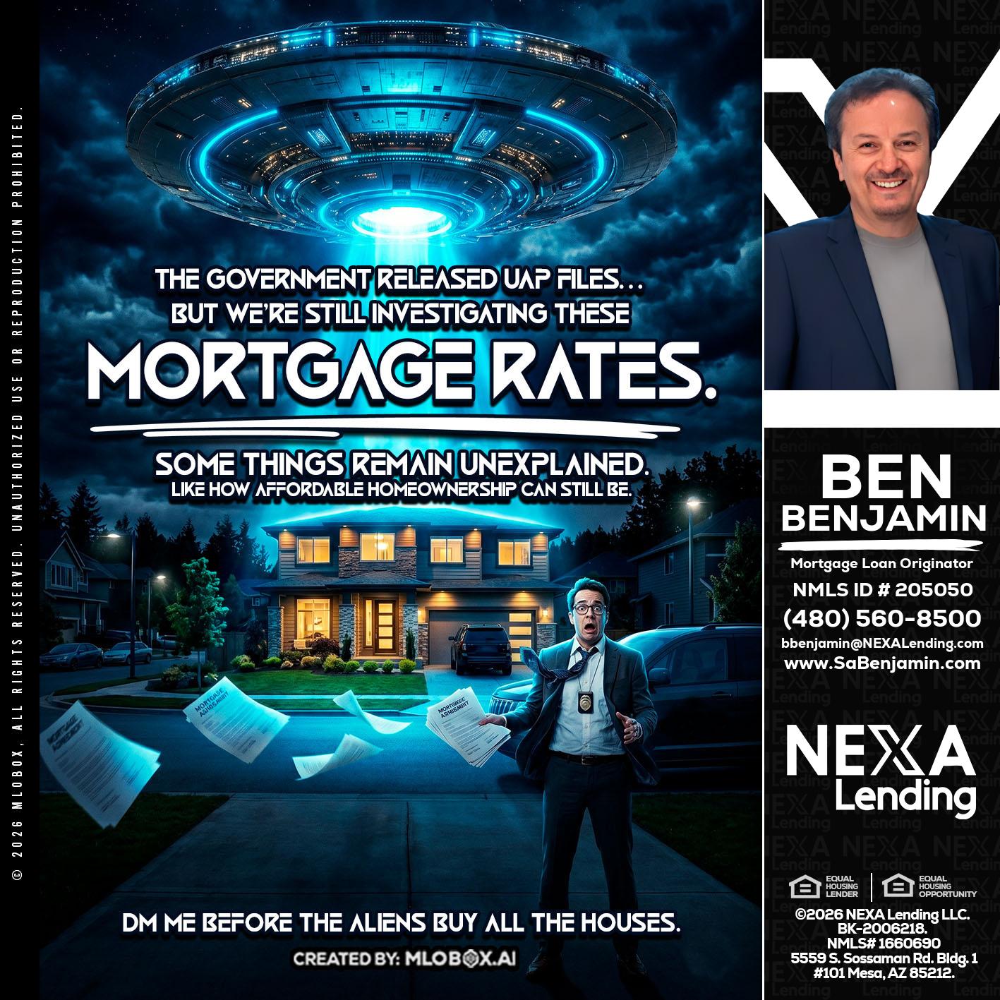 MORTGAGE RATES - Ben Benjamin -Mortgage Loan Originator