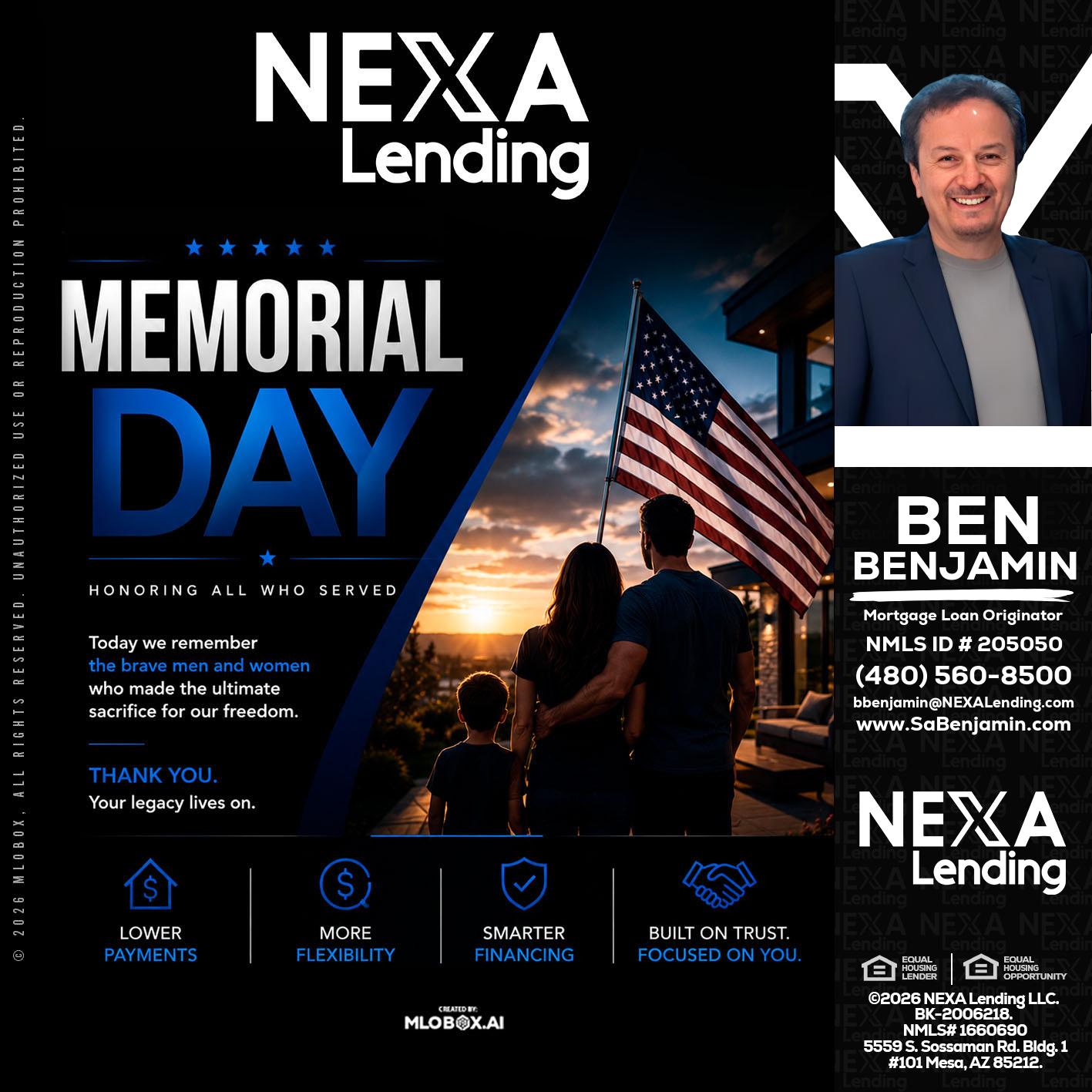 MEMORIAL DAY - Ben Benjamin -Mortgage Loan Originator