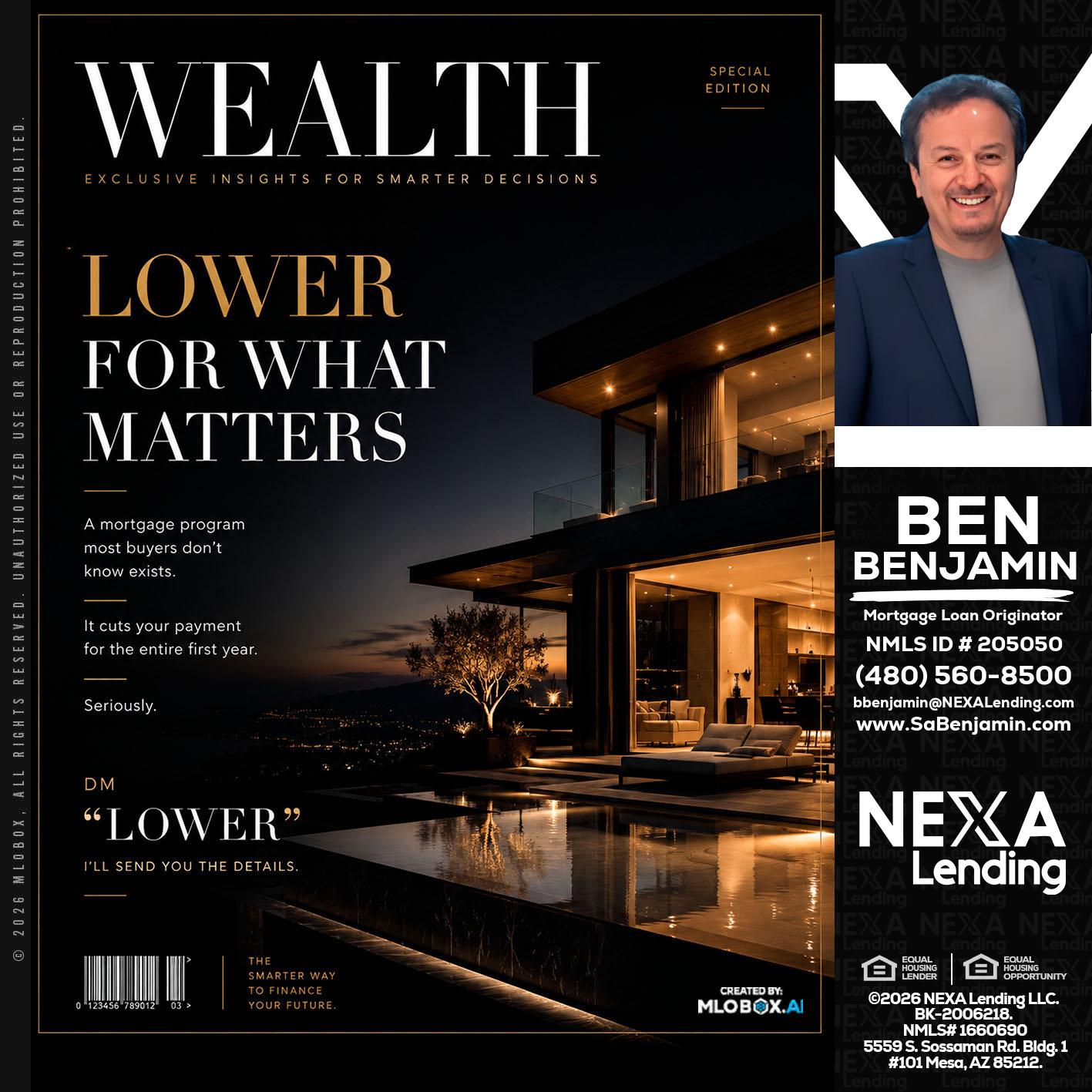 WEALTH - Ben Benjamin -Mortgage Loan Originator