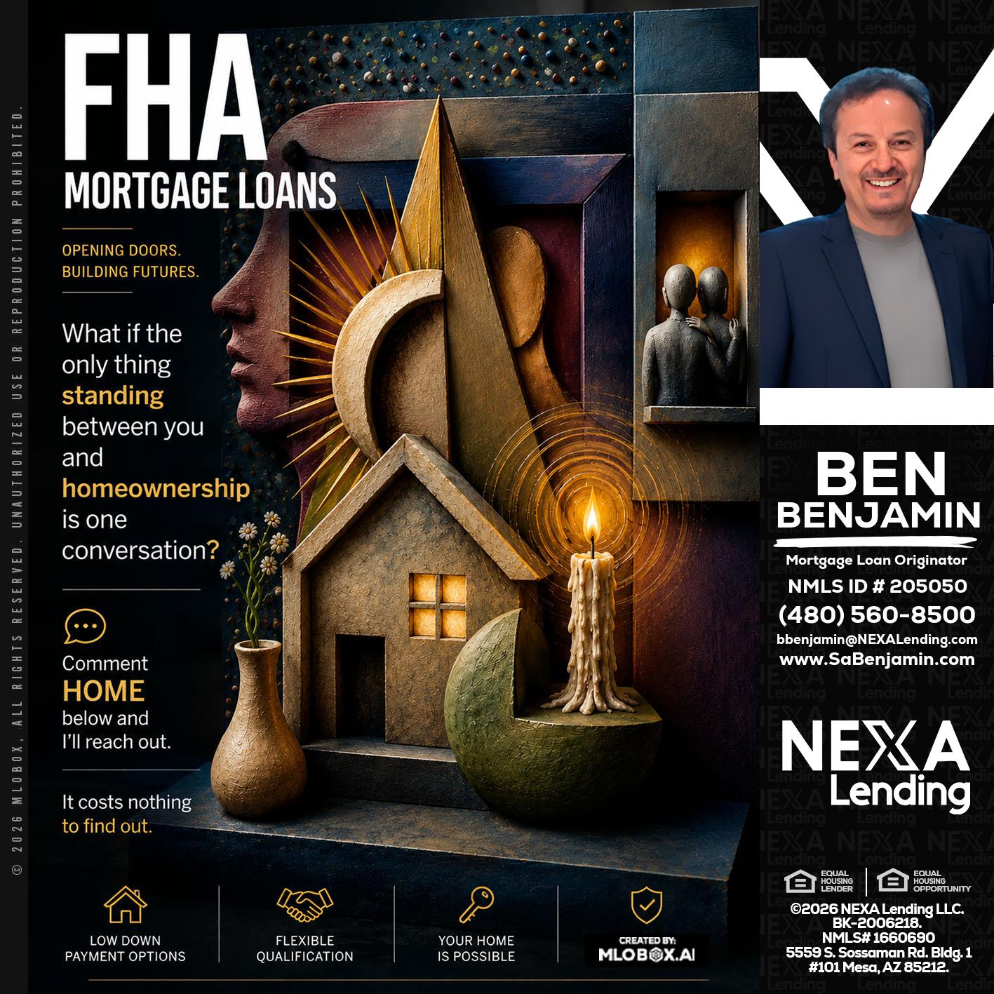 FHA - Ben Benjamin -Mortgage Loan Originator