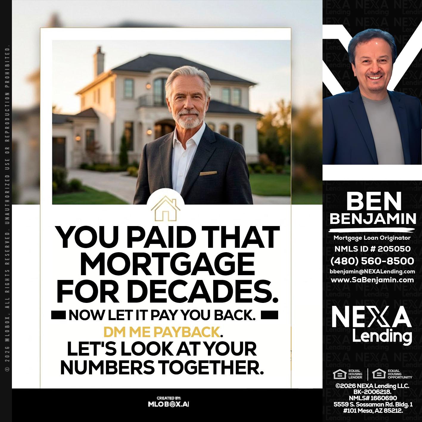 YOU PAID THAT MORTGAGE - Ben Benjamin -Mortgage Loan Originator