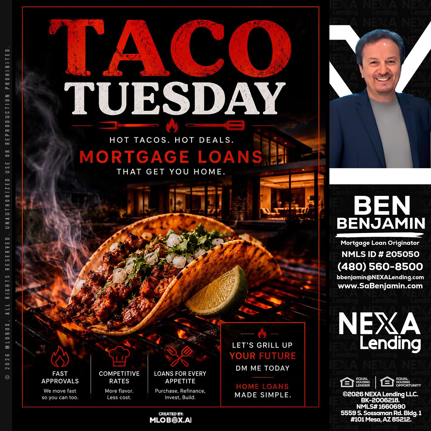 TACO TUESDAY - Ben Benjamin -Mortgage Loan Originator