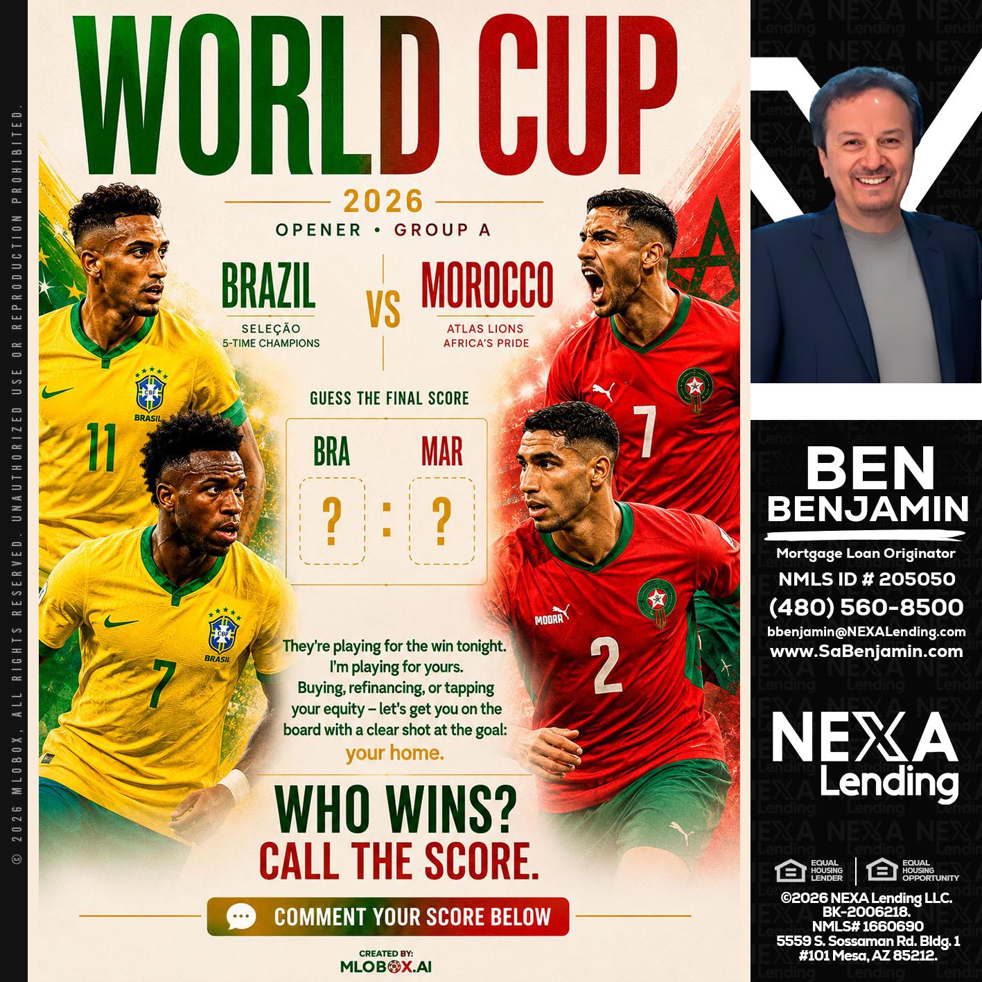 WORLD CUP - Ben Benjamin -Mortgage Loan Originator
