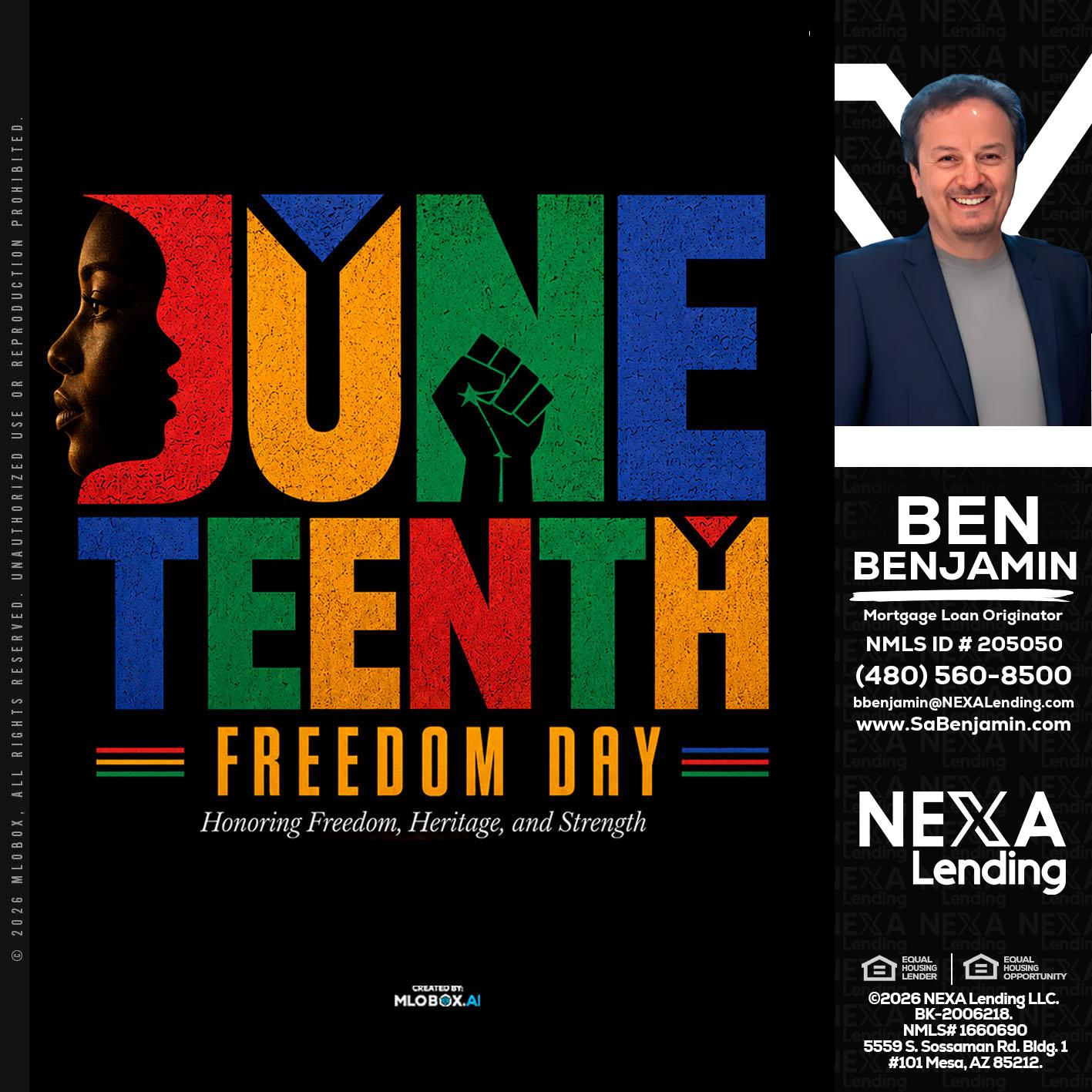 Juneteenth - Ben Benjamin -Mortgage Loan Originator