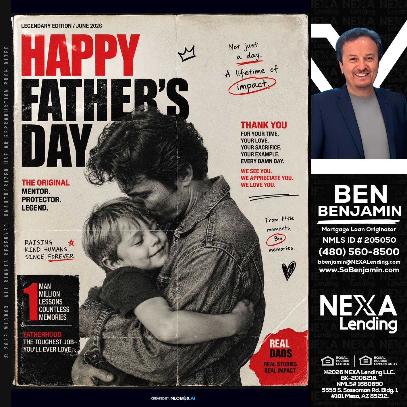 HAPPY FATHERS DAY - Ben Benjamin -Mortgage Loan Originator