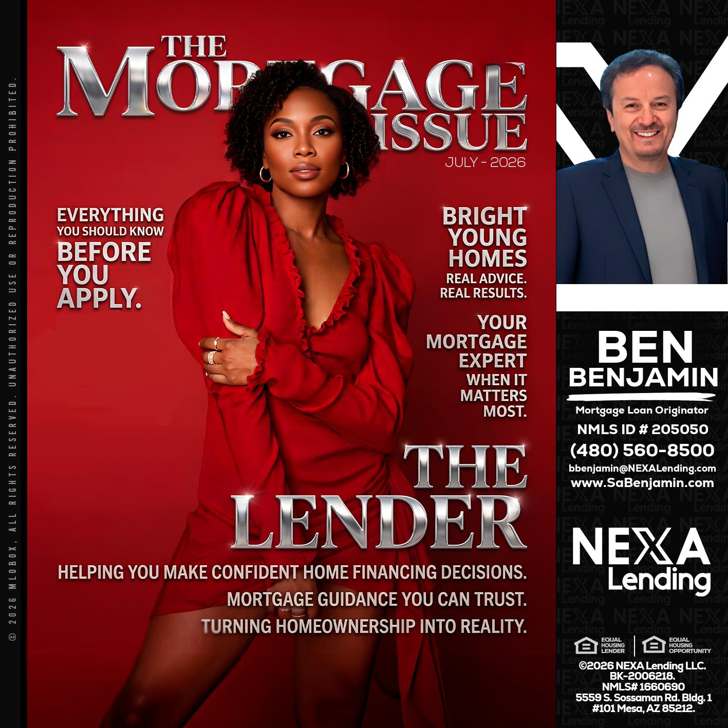THE MORTGAGE ISSUE JULY - Ben Benjamin -Mortgage Loan Originator