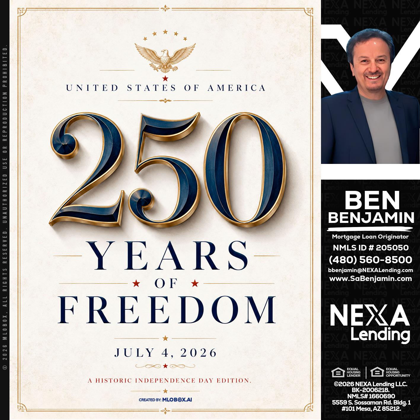 250 YEARS - Ben Benjamin -Mortgage Loan Originator