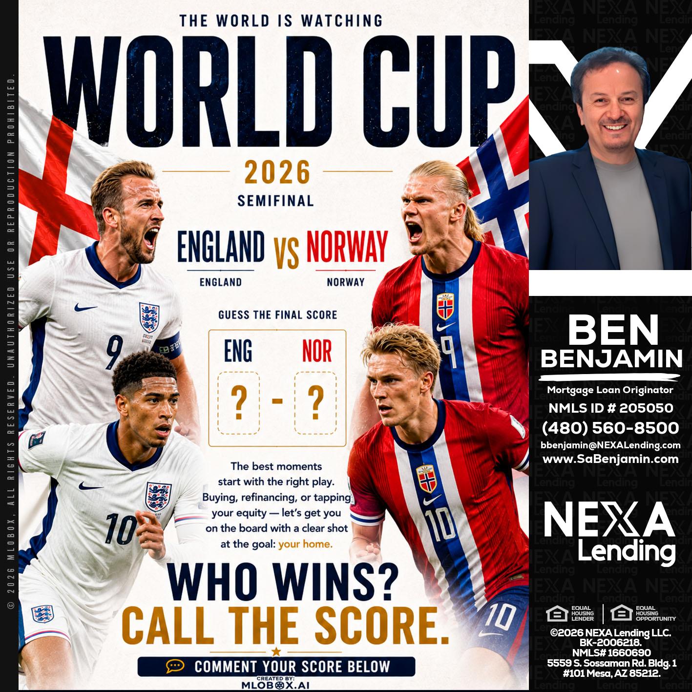 WORLD CUP 2026 - Ben Benjamin -Mortgage Loan Originator