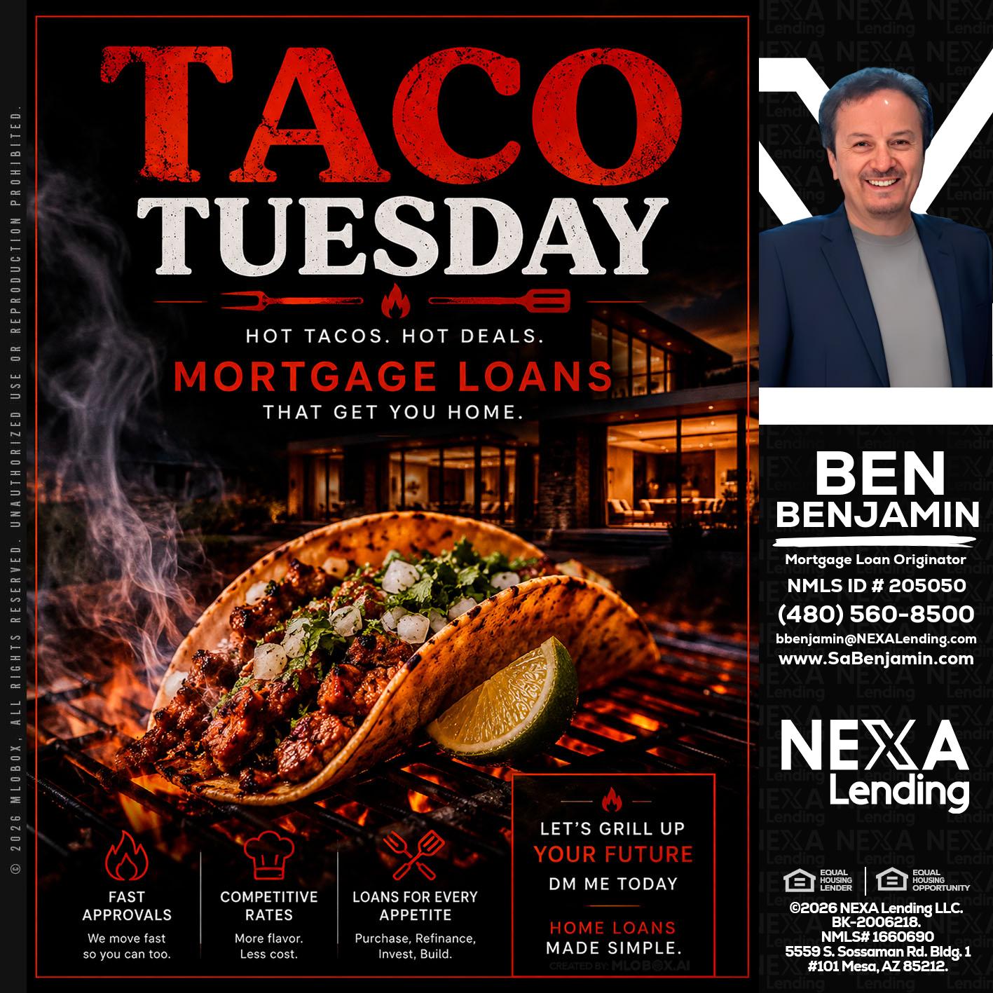 TACO TUESDAY - Ben Benjamin -Mortgage Loan Originator