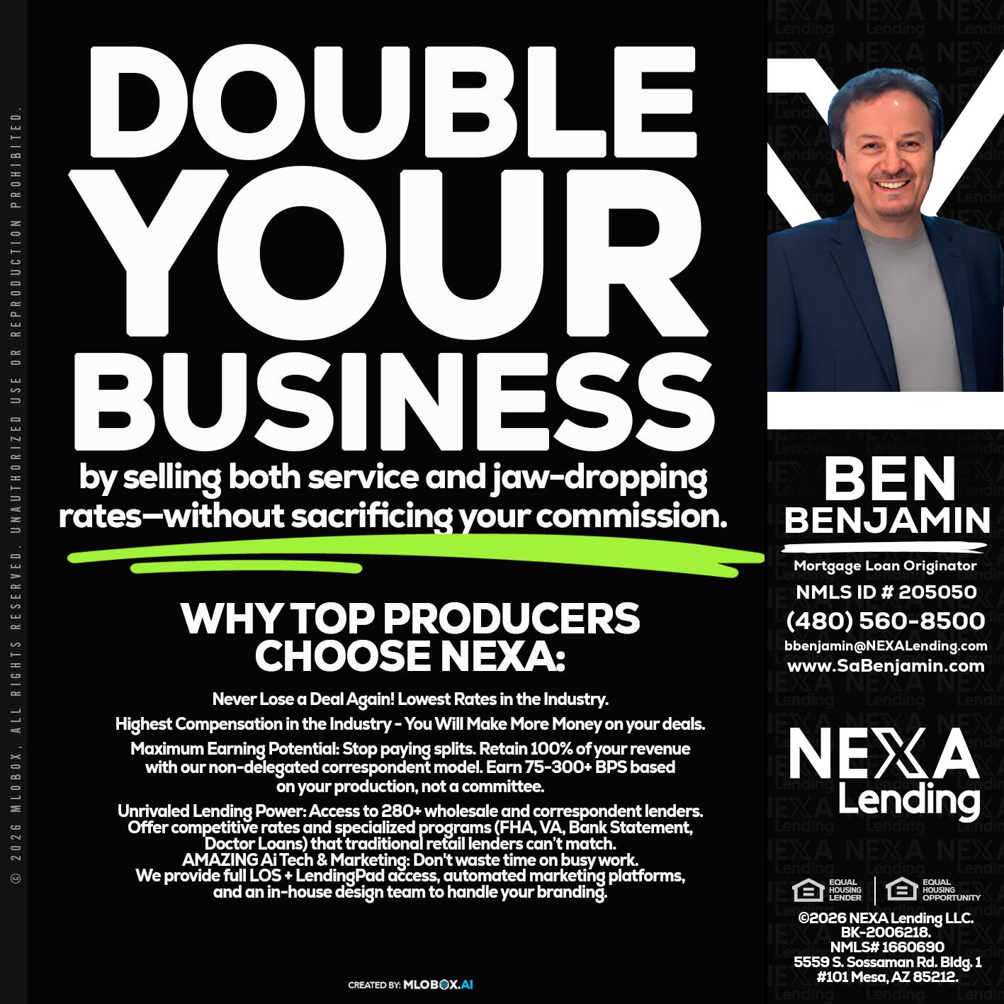 DOUBLE YOUR BUSINESS - Ben Benjamin -Mortgage Loan Originator