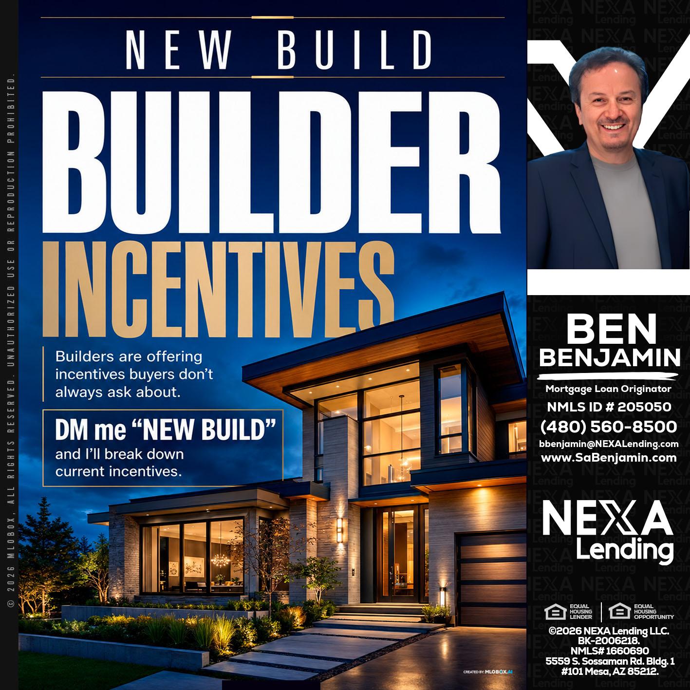 NEW BUILDER - Ben Benjamin -Mortgage Loan Originator